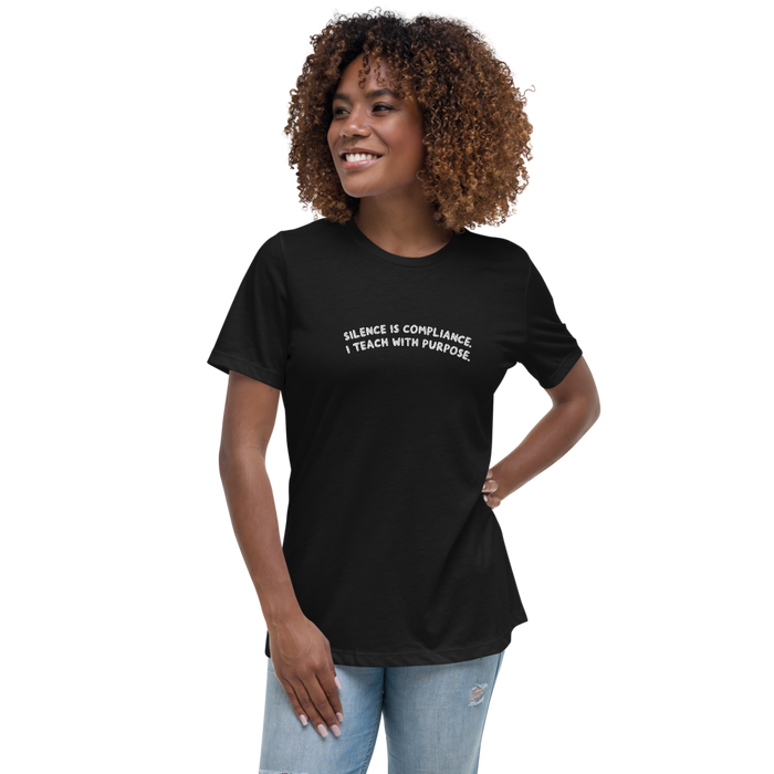 "Silence is Compliance" Teacher T-Shirt – Purpose-Driven Educator Apparel